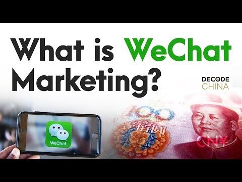 What Is WeChat Marketing - Decode China